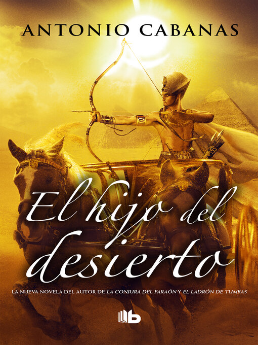 Title details for El hijo del desierto by Antonio Cabanas - Available